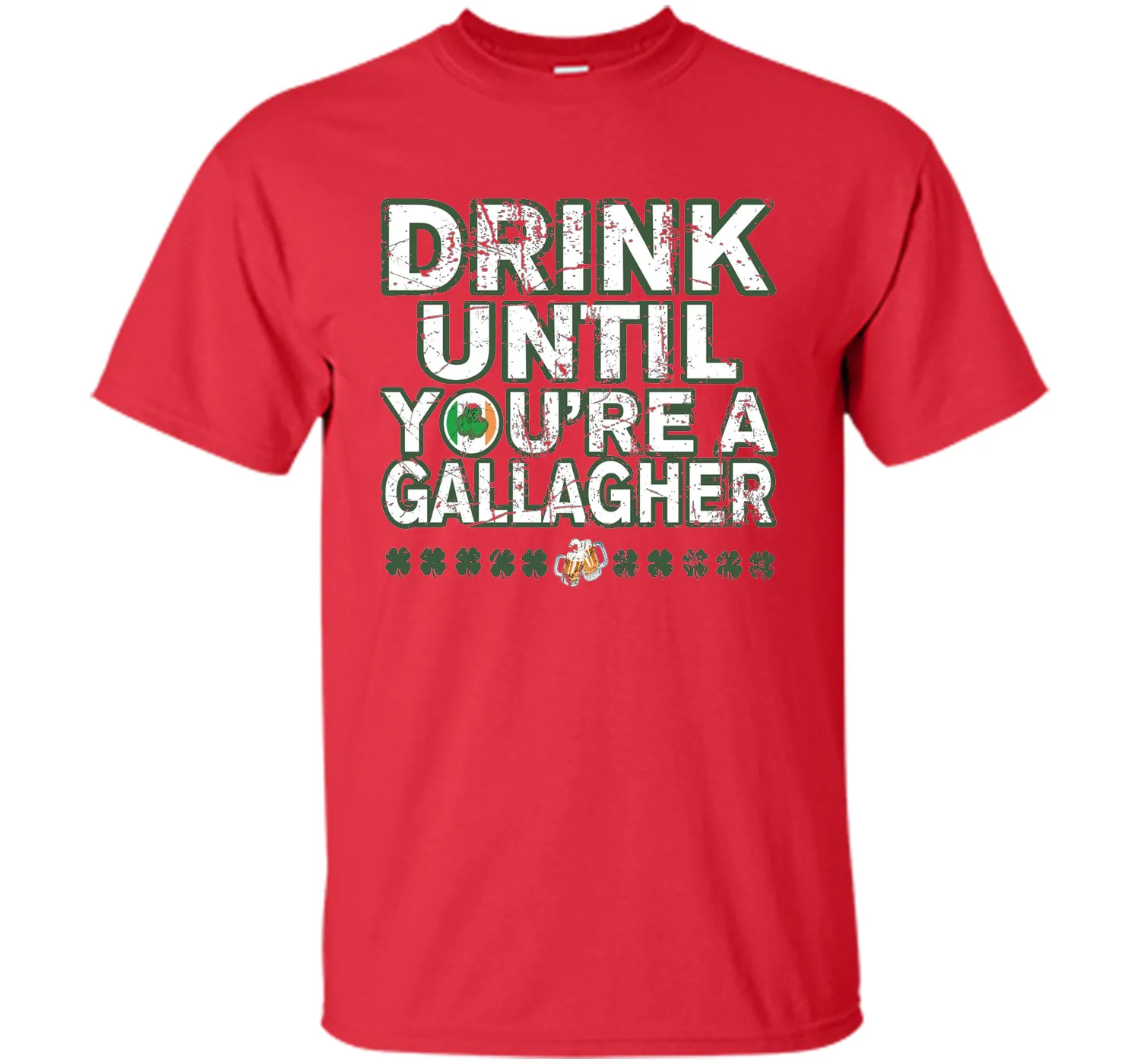 Drink Until You're a Gallagher T-Shirts