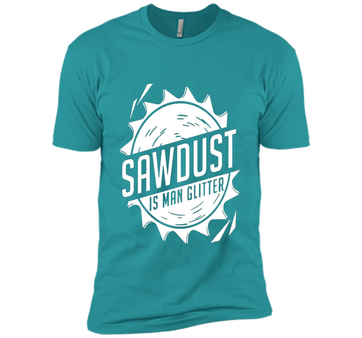 Fathers Day Gifts - Sawdust Is Man Glitter T-Shirt