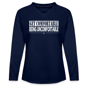 Get Uncomfortable - Ladies' Zone Performance Long-Sleeve T-Shirt
