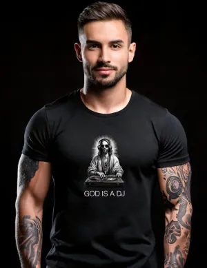 God is a Dj Black Collection Art Exclusive T-Shirts | GM Trademark