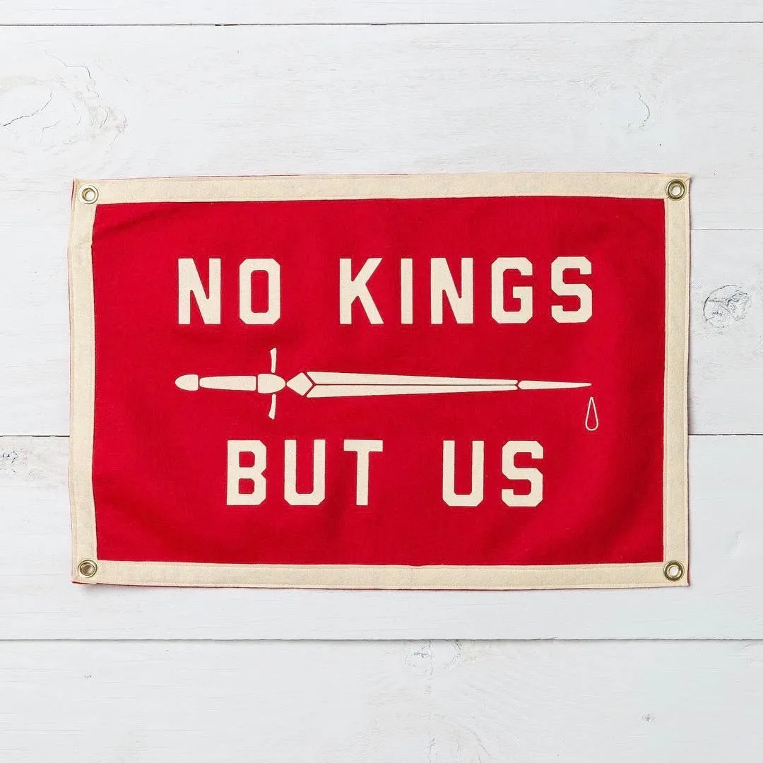 No Kings But Us Camp Flag • United By Blue x True Hand Society x Oxford Pennant Original