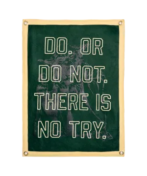 STAR WARS™ Do Or Do Not There Is No Try Camp Flag